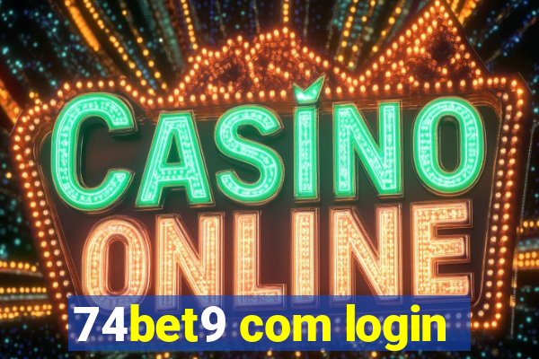 74bet9 com login